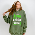 I Wear Green For My Husband - Lymphoma Unisex Crewneck T-Shirt Sweatshirt Hoodie