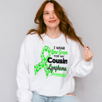 I Wear Green For My Cousin - Lymphoma Unisex Crewneck T-Shirt Sweatshirt Hoodie