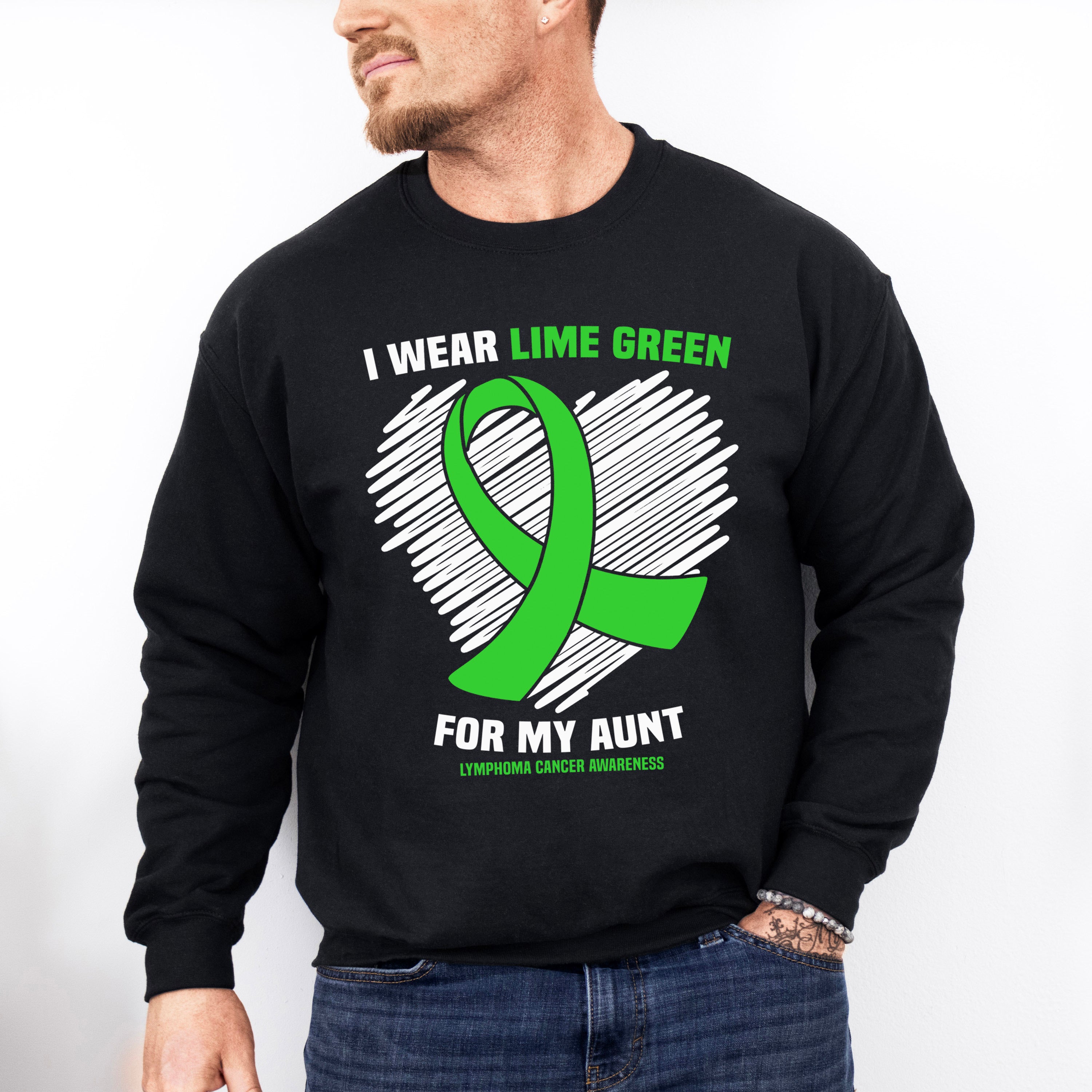 I Wear Green For My Aunt - Lymphoma Unisex Crewneck T-Shirt Sweatshirt Hoodie