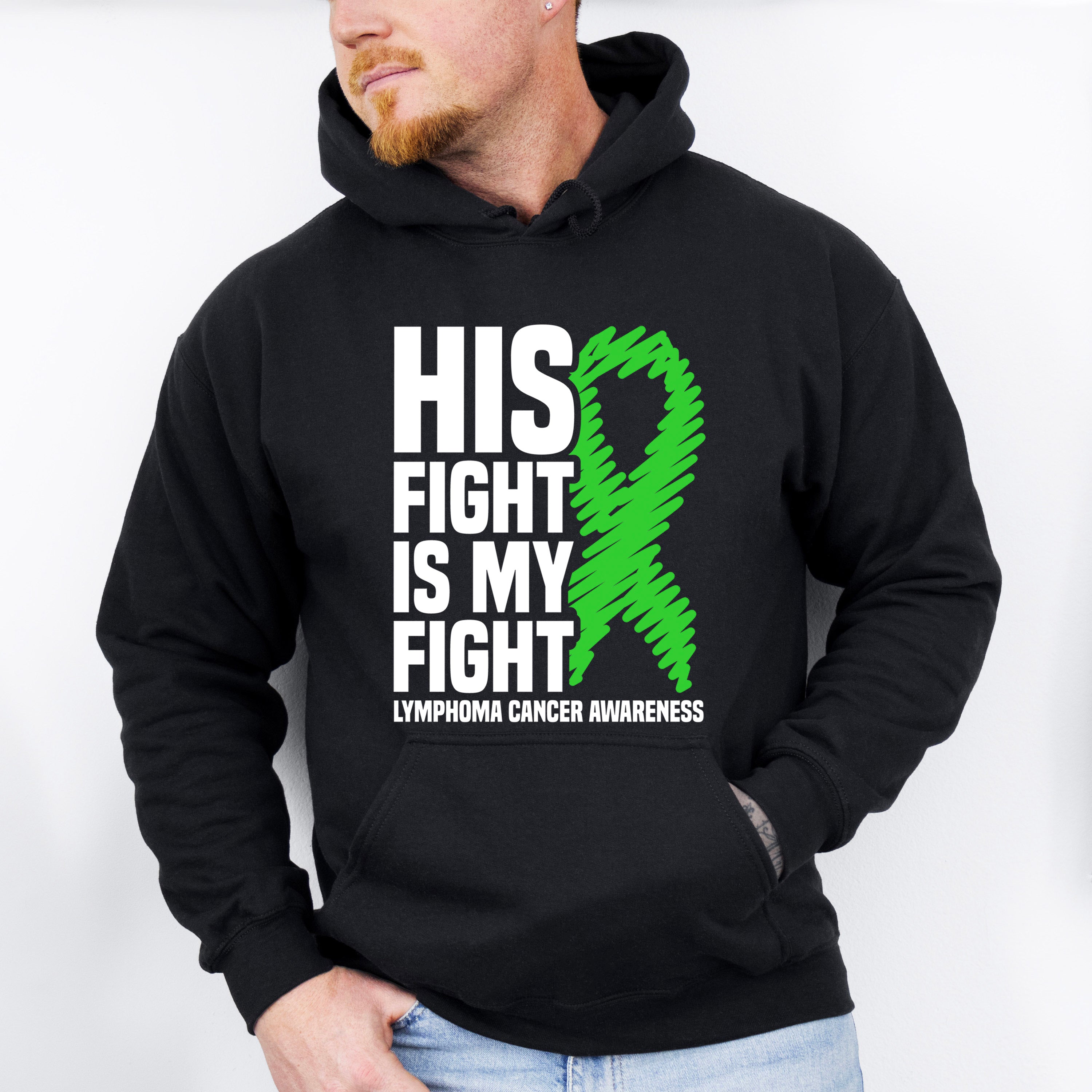His Fight Is My Fight Ribbon - Lymphoma Unisex Crewneck T-Shirt Sweatshirt Hoodie