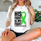 His Fight Is My Fight Ribbon - Leukemia Unisex Crewneck T-Shirt Sweatshirt Hoodie