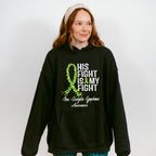 His Fight Is My Fight Lymphoma - Lymphoma Unisex Crewneck T-Shirt Sweatshirt Hoodie