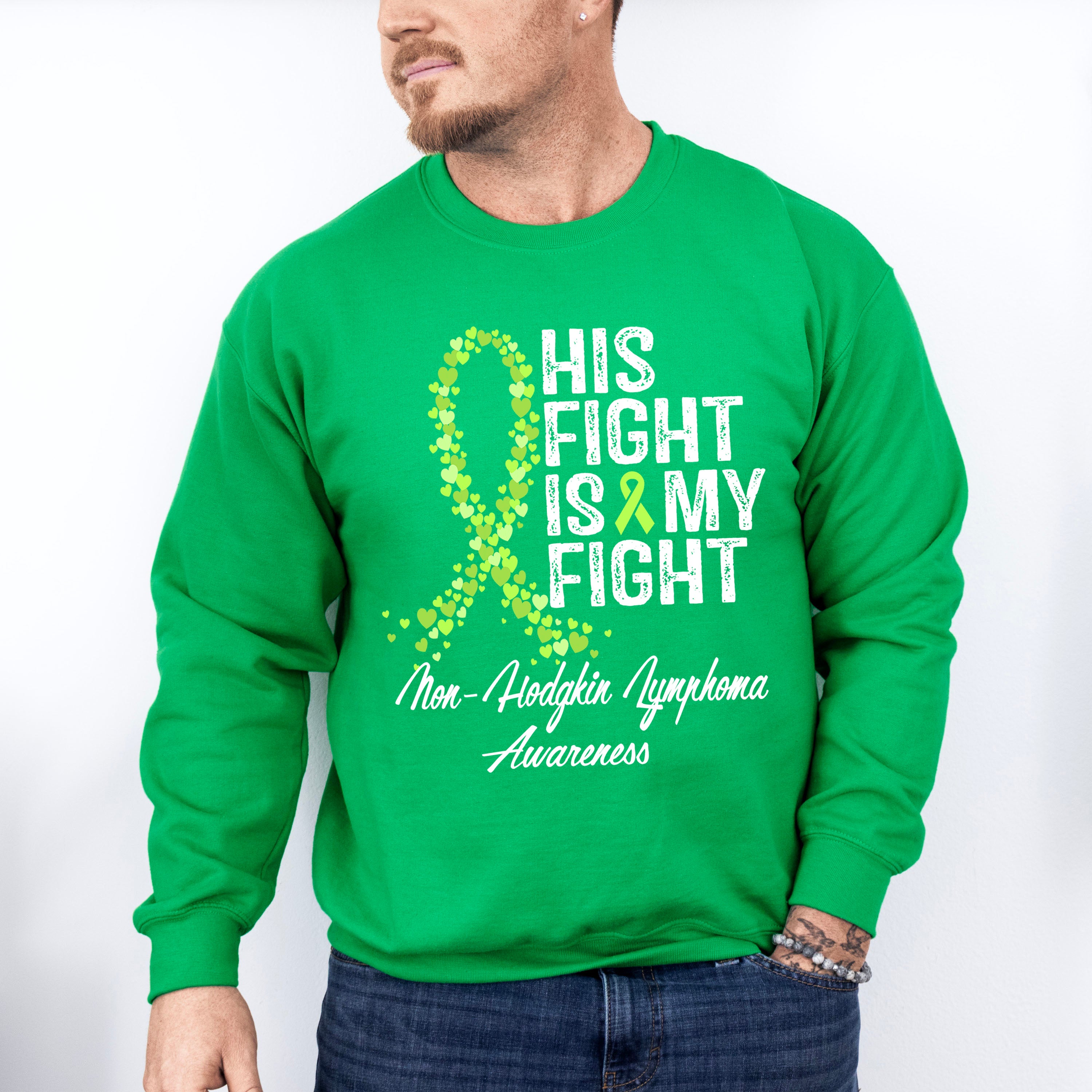 His Fight Is My Fight Lymphoma - Lymphoma Unisex Crewneck T-Shirt Sweatshirt Hoodie