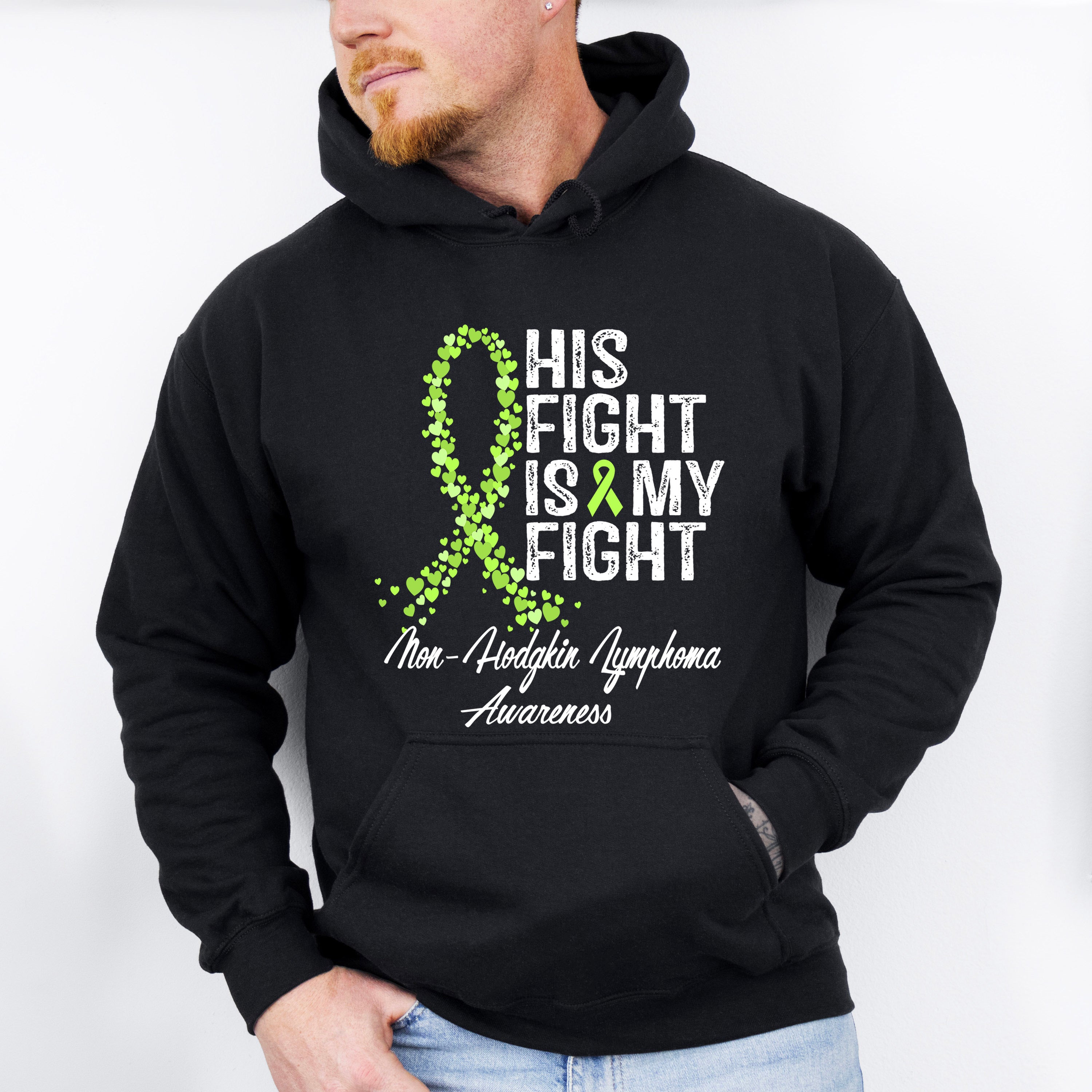 His Fight Is My Fight Lymphoma - Lymphoma Unisex Crewneck T-Shirt Sweatshirt Hoodie
