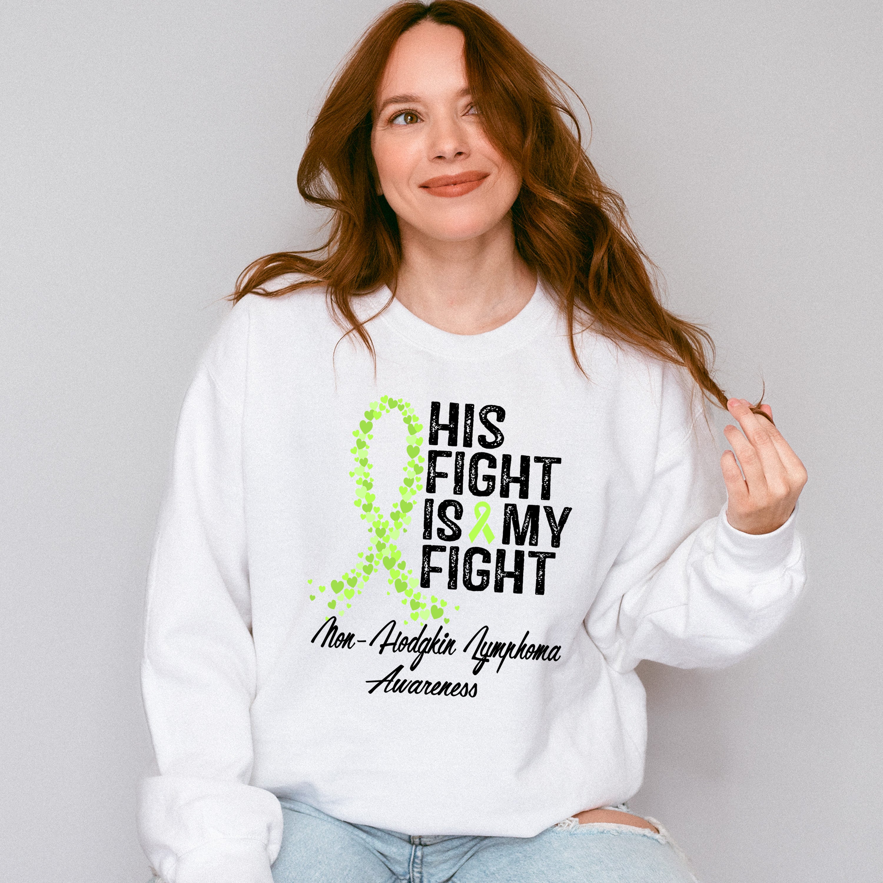 His Fight Is My Fight Lymphoma - Lymphoma Unisex Crewneck T-Shirt Sweatshirt Hoodie