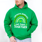We Fight Together - Lymphoma Unisex Crewneck T-Shirt Sweatshirt Hoodie