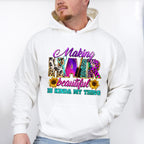 Making Hair Beautiful is Kinda My Thing Design - Hair Stylist Unisex Crewneck T-Shirt Sweatshirt Hoodie