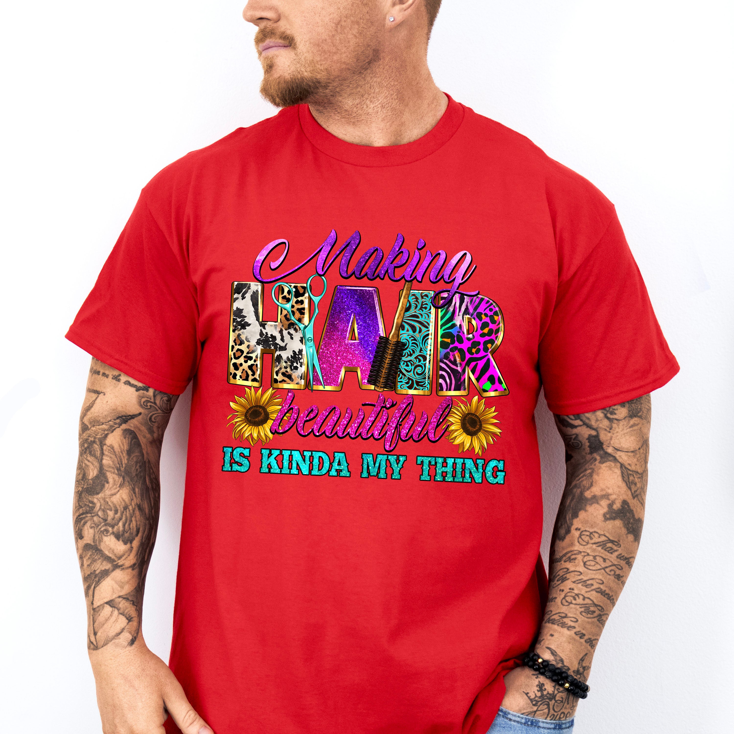 Making Hair Beautiful is Kinda My Thing Design - Hair Stylist Unisex Crewneck T-Shirt Sweatshirt Hoodie