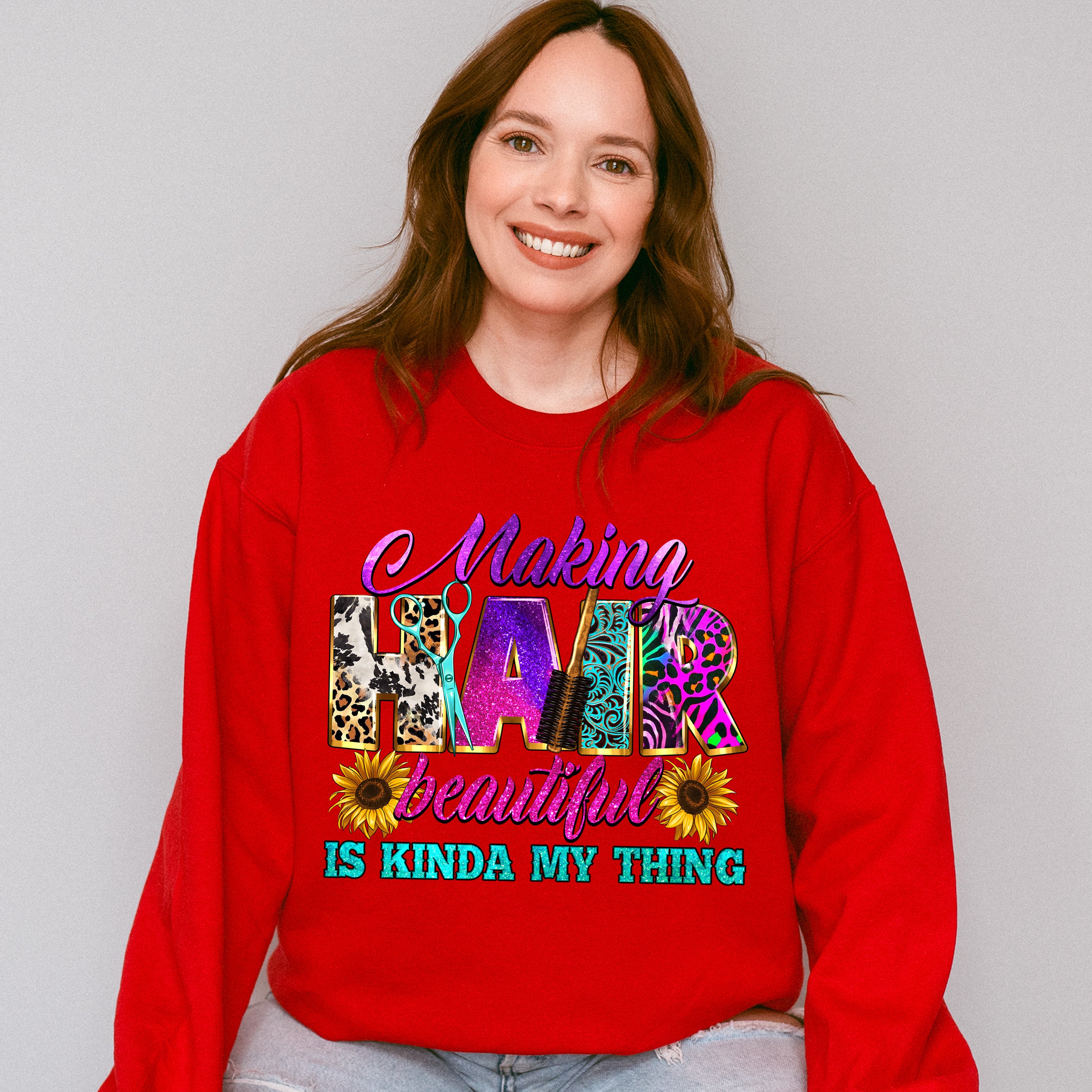 Making Hair Beautiful is Kinda My Thing Design - Hair Stylist Unisex Crewneck T-Shirt Sweatshirt Hoodie