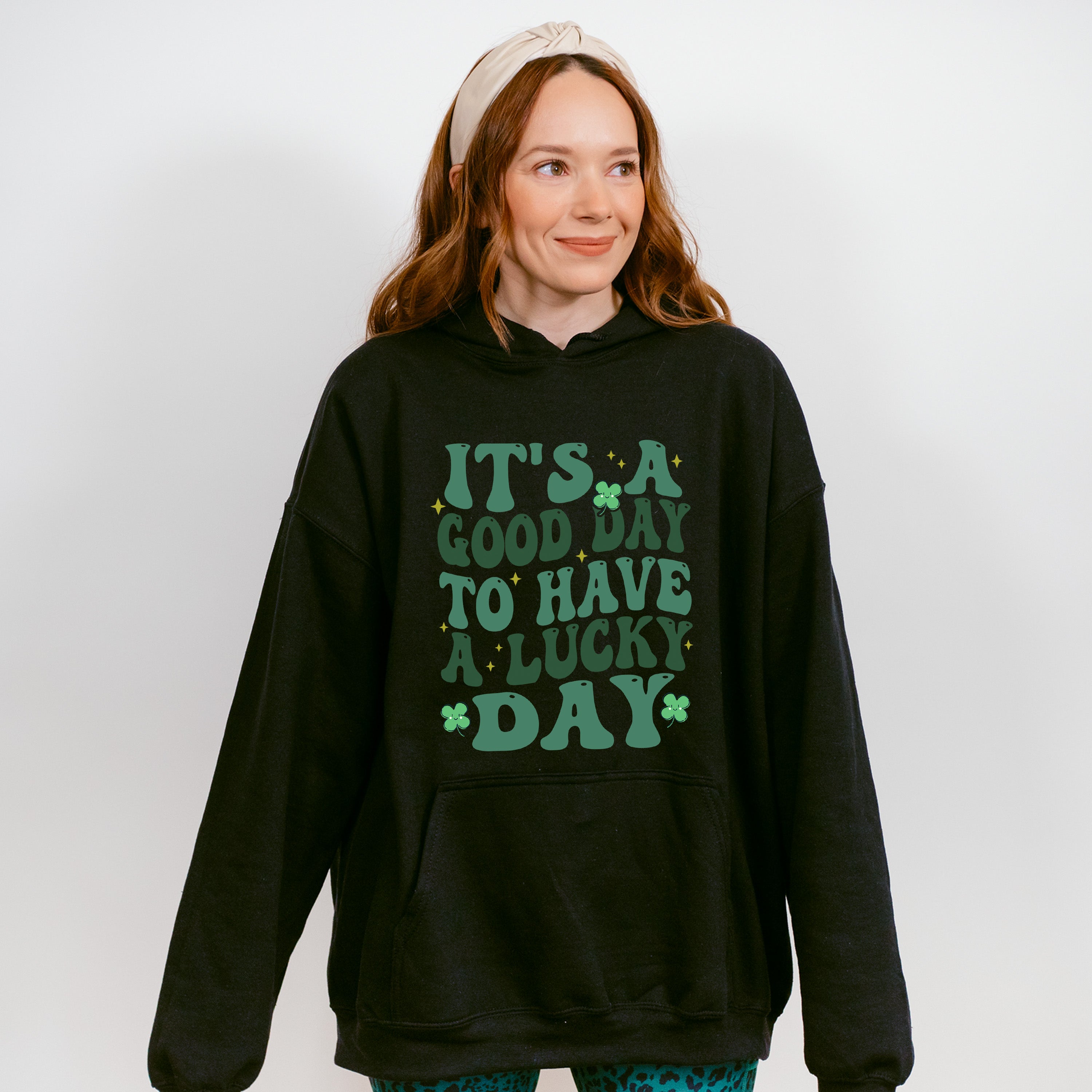 It's a Good Day To Have a Lucky Day - St. Patrick's Day Theme Unisex Crewneck T-Shirt Sweatshirt Hoodie