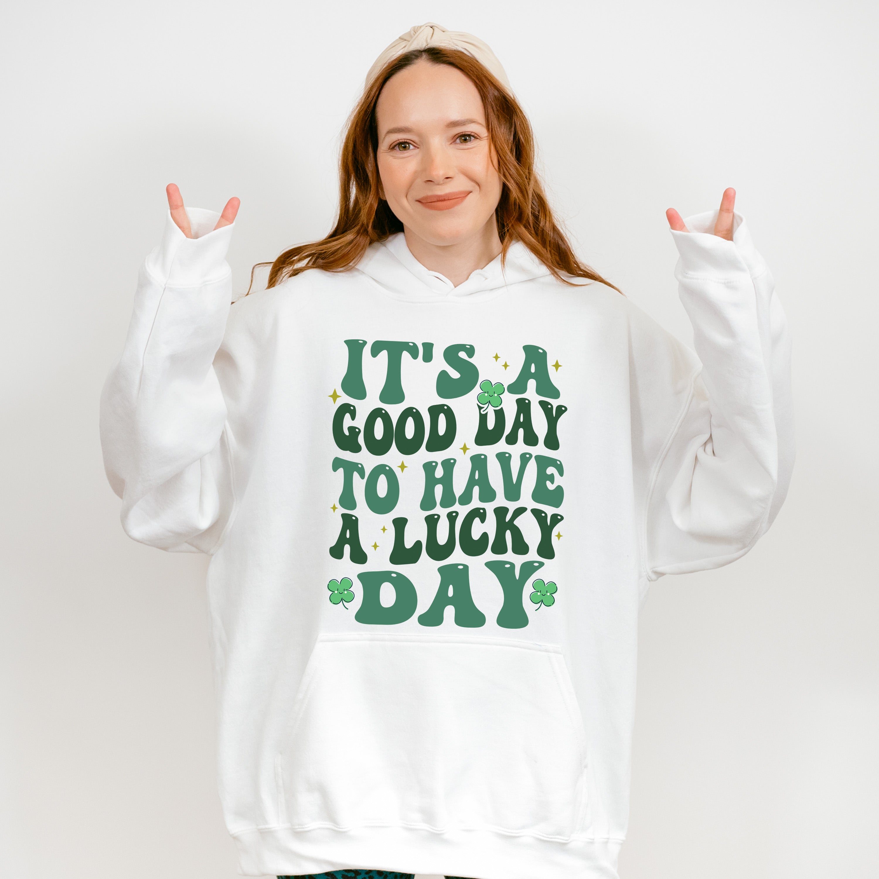 It's a Good Day To Have a Lucky Day - St. Patrick's Day Theme Unisex Crewneck T-Shirt Sweatshirt Hoodie