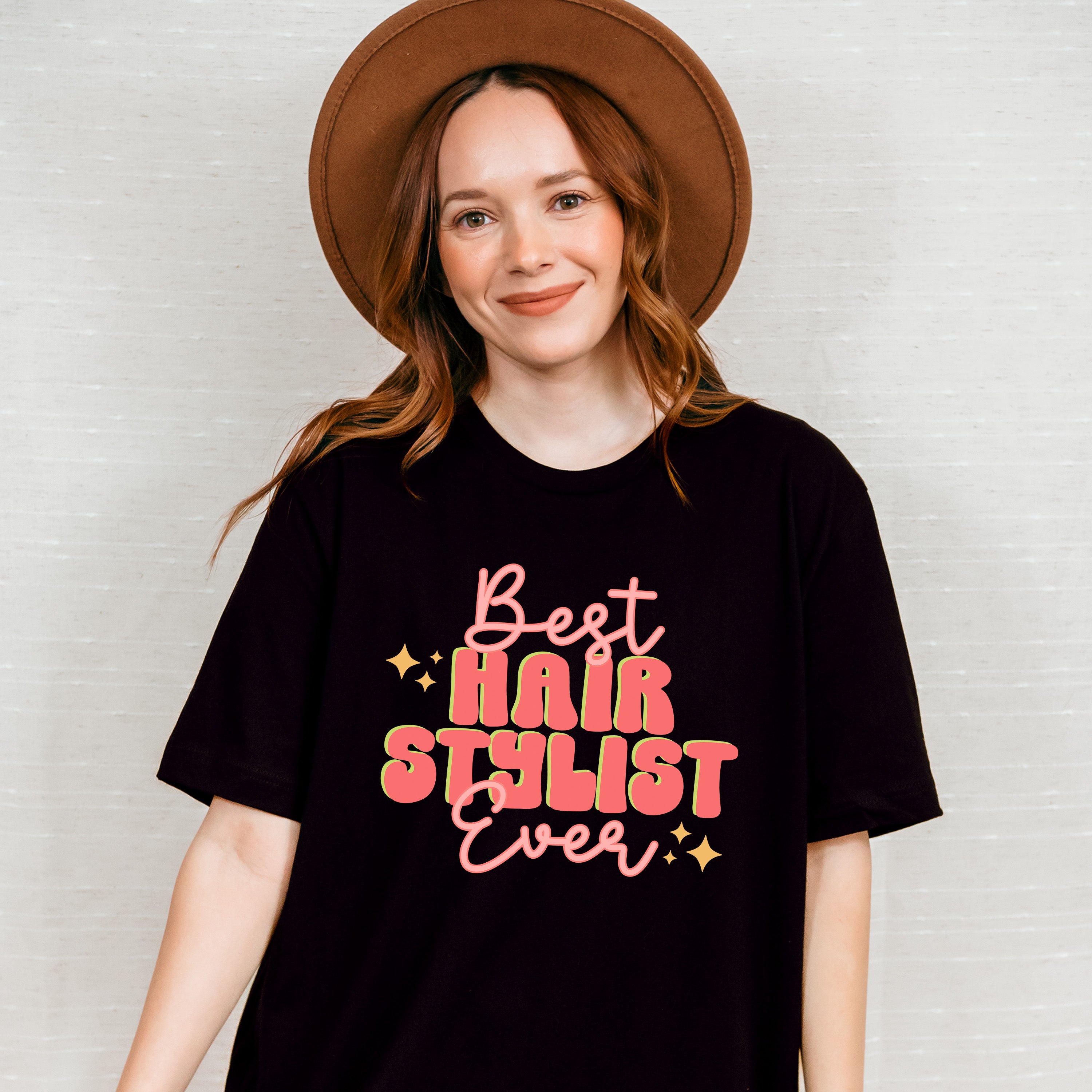 Best Hair Stylist Ever Design - Hair Stylist Unisex Crewneck T-Shirt Sweatshirt Hoodie