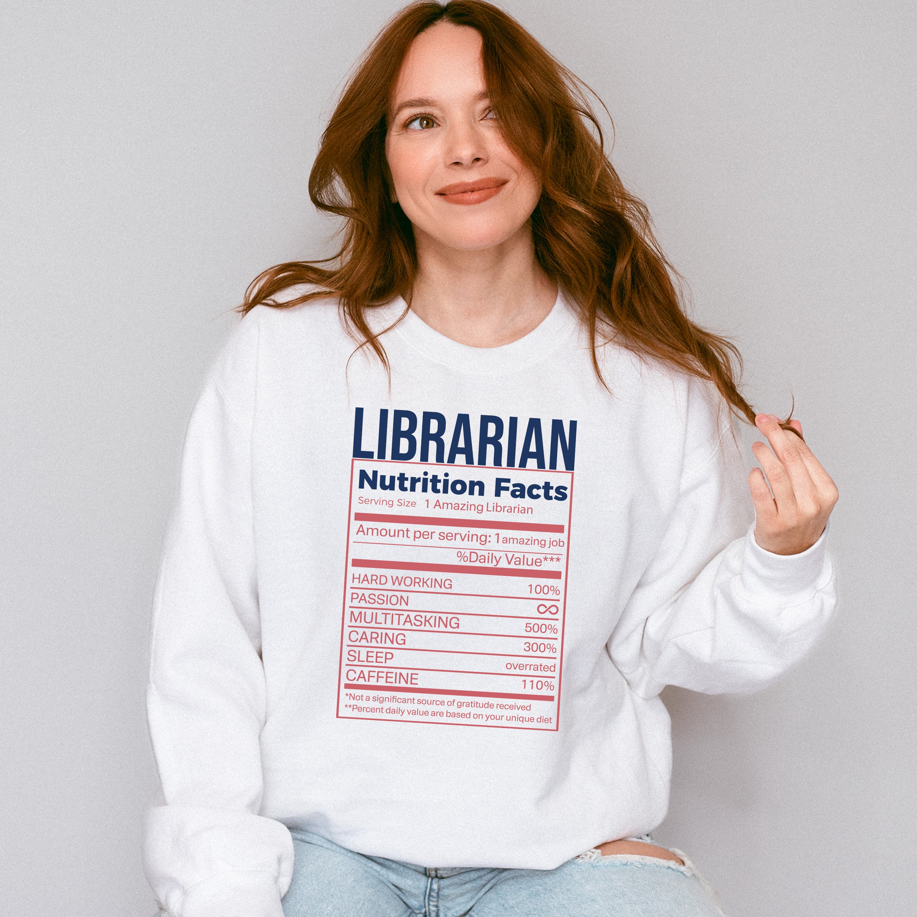 Librarian Nutrition Facts Design - Librarian Unisex Crewneck T-Shirt Sweatshirt Hoodie
