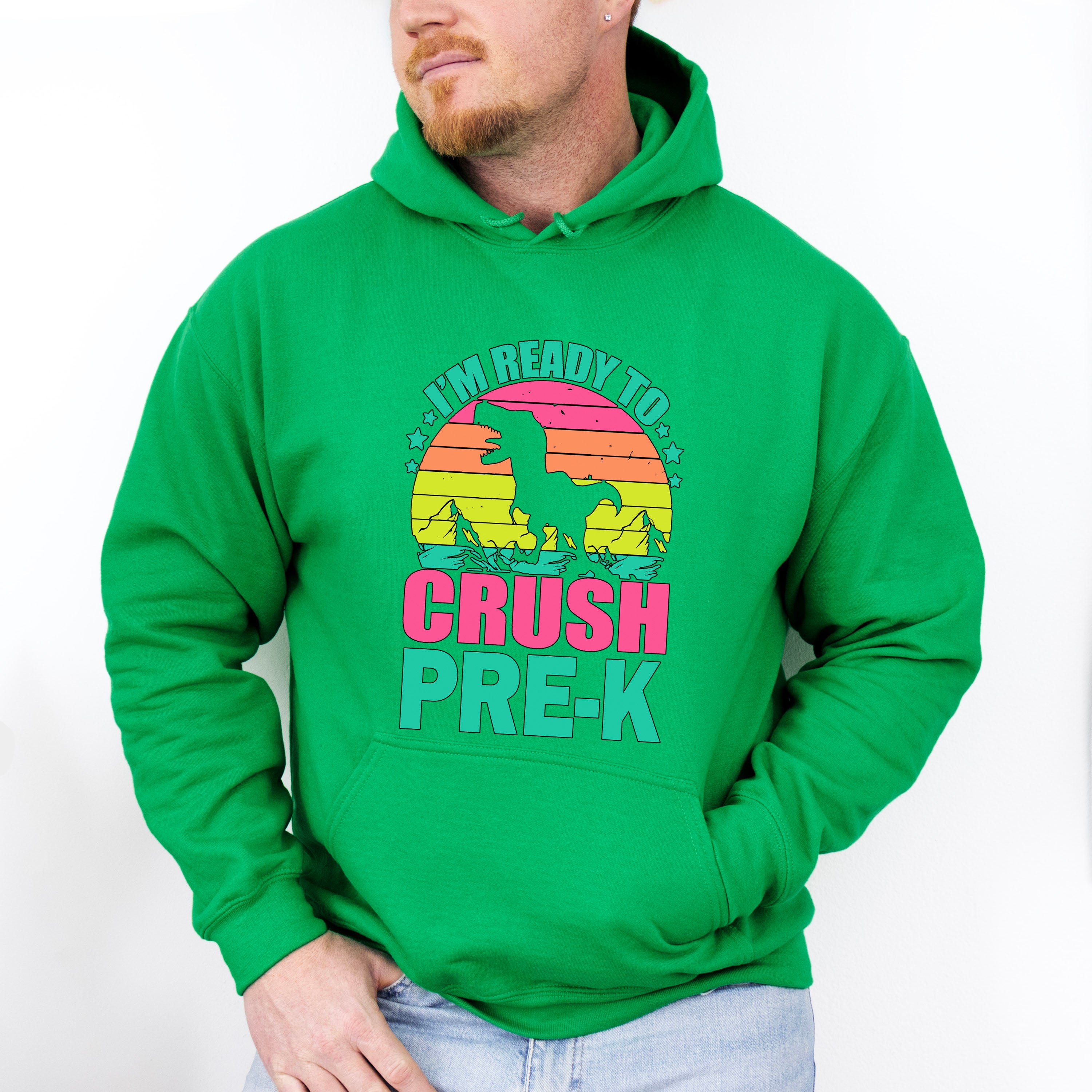 I'm Ready To Crush Pre-k Design - Pre-K Unisex Crewneck T-Shirt Sweatshirt Hoodie