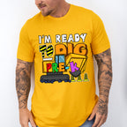 I'm Ready To Dig Pre-k Design - Pre-K Unisex Crewneck T-Shirt Sweatshirt Hoodie