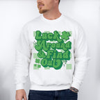 Luck Around Find Out - St. Patrick's Day Theme Unisex Crewneck T-Shirt Sweatshirt Hoodie