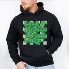Luck Around Find Out - St. Patrick's Day Theme Unisex Crewneck T-Shirt Sweatshirt Hoodie