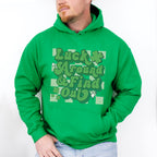 Luck Around Find Out - St. Patrick's Day Theme Unisex Crewneck T-Shirt Sweatshirt Hoodie
