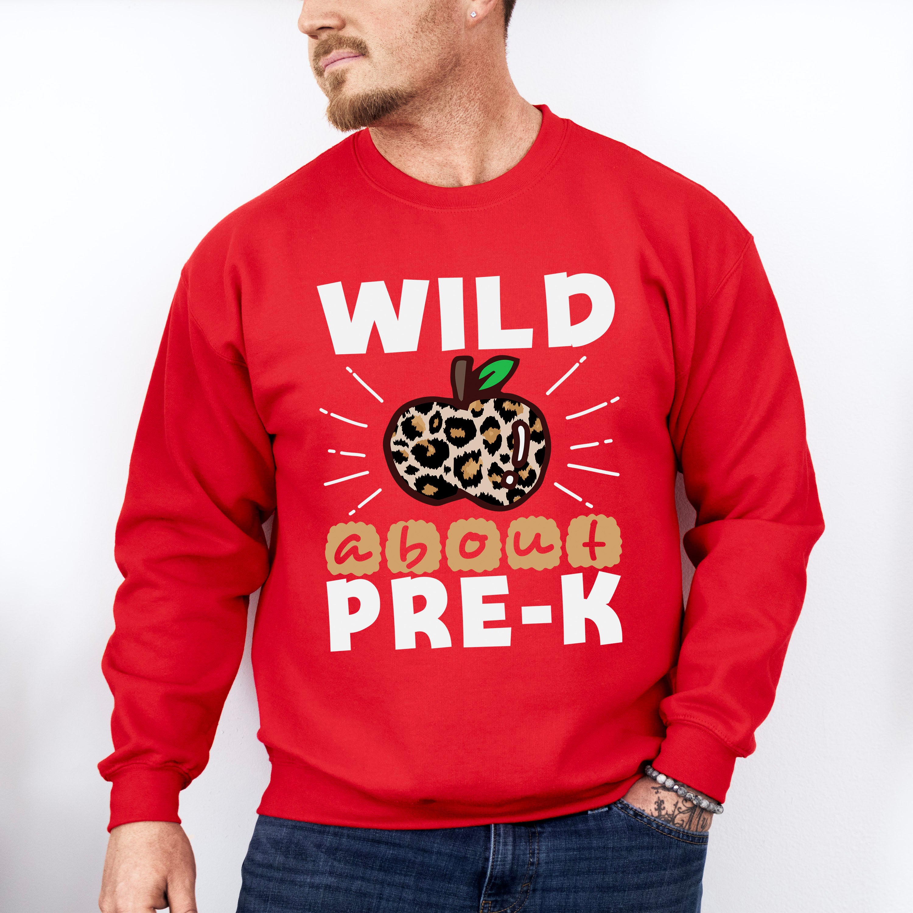 Wild About Pre-k Design - Pre-K Unisex Crewneck T-Shirt Sweatshirt Hoodie