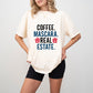 Coffee Mascara Real Estate Design - Realtor Unisex Crewneck T-Shirt Sweatshirt Hoodie