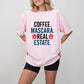 Coffee Mascara Real Estate Design - Realtor Unisex Crewneck T-Shirt Sweatshirt Hoodie