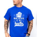 Real Estate Is My Hustle - Realtor Unisex Crewneck T-Shirt Sweatshirt Hoodie