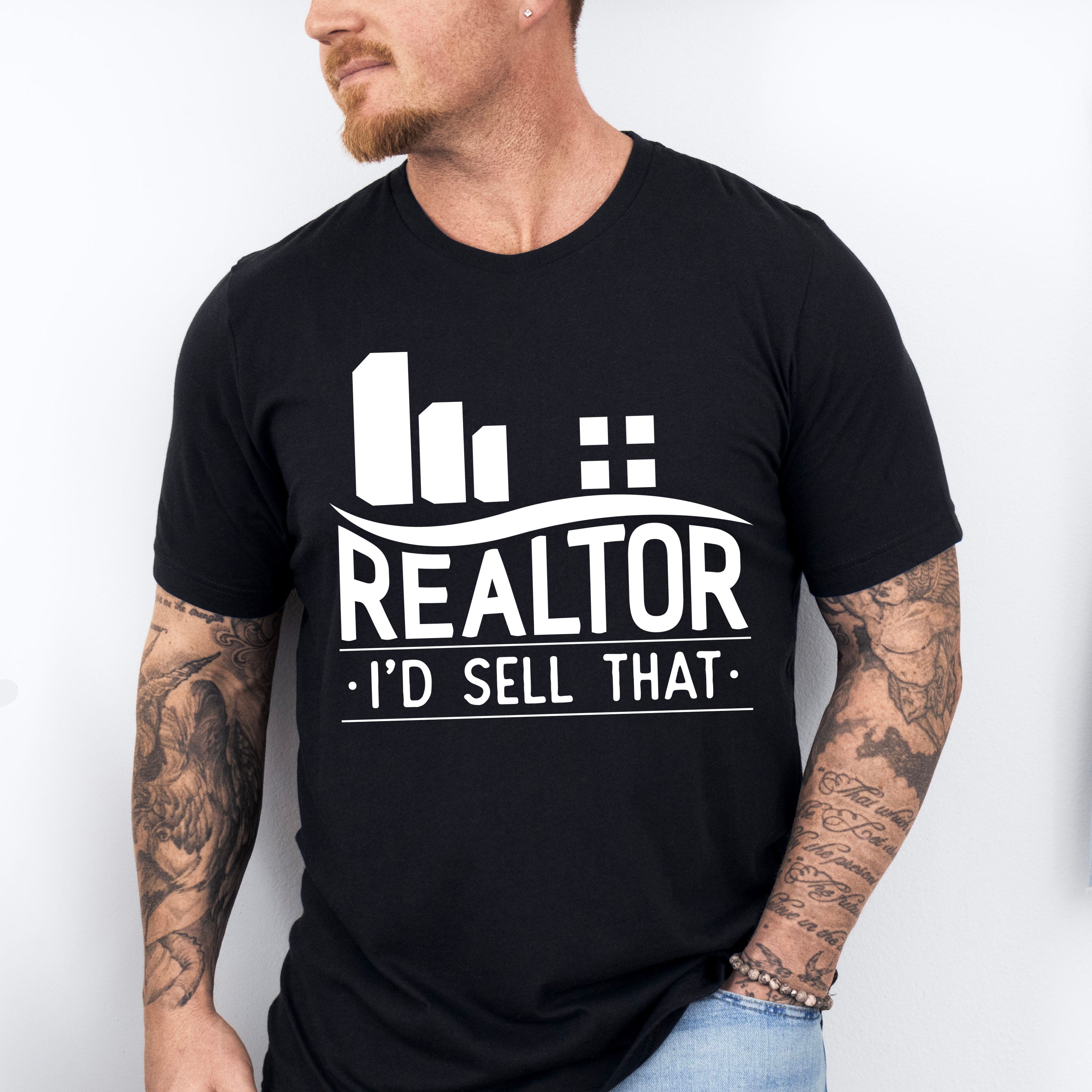 Realtor I'd Sell That Design - Realtor Unisex Crewneck T-Shirt Sweatshirt Hoodie