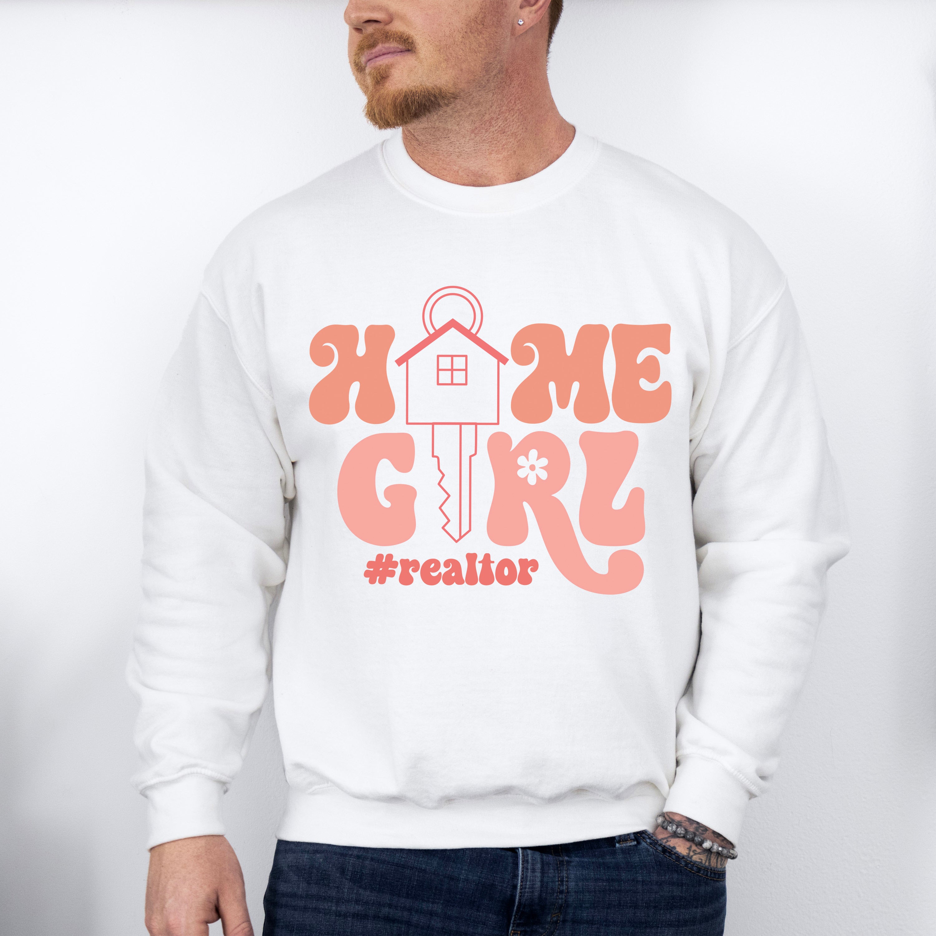 Home Girl Design - Realtor Unisex Crewneck T-Shirt Sweatshirt Hoodie