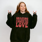 Shaping Little Minds With Kindness And Love Design - Special Education Unisex Crewneck T-Shirt Sweatshirt Hoodie