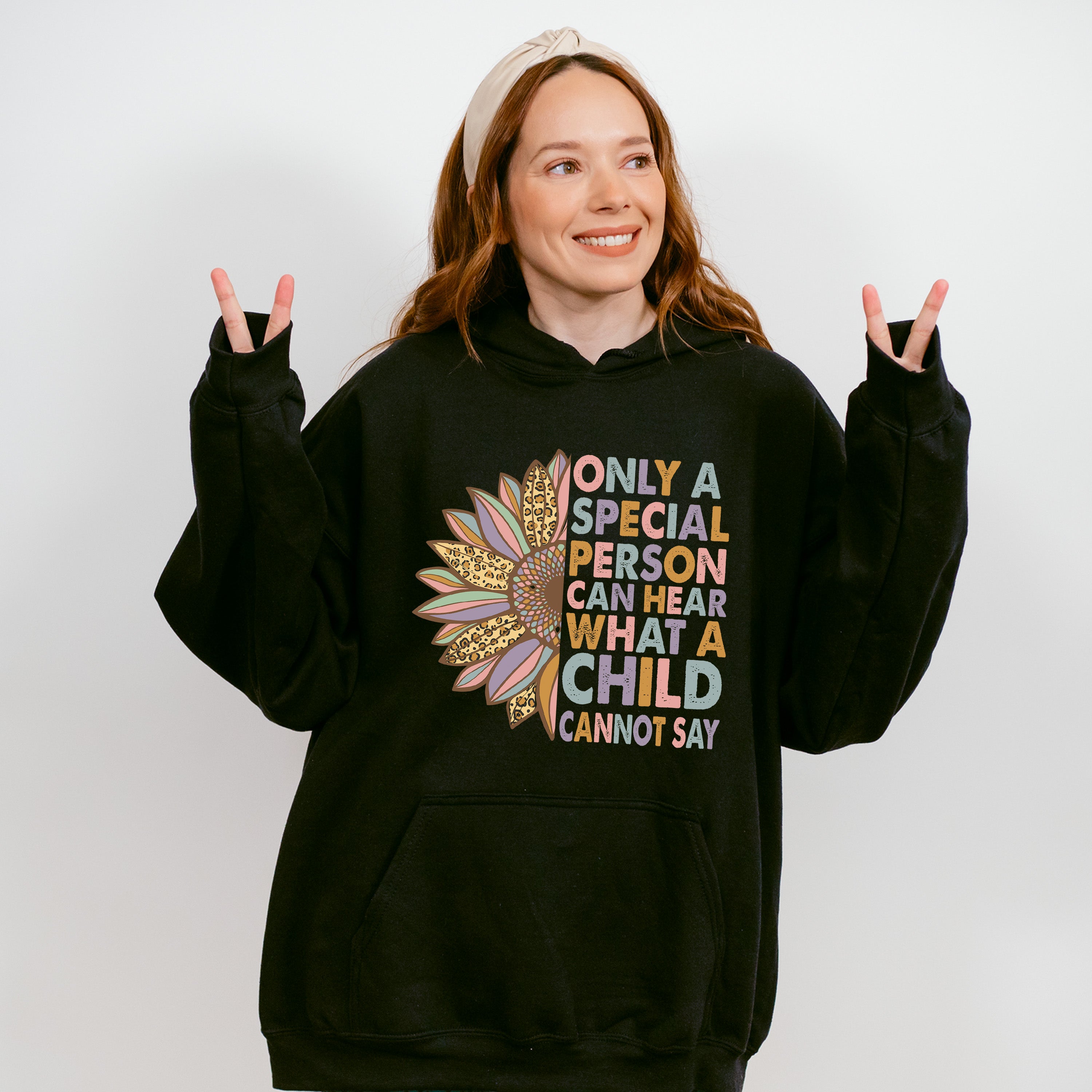 Only A Special Person Can Hear What A Child Cannot Say Design - Special Education Unisex Crewneck T-Shirt Sweatshirt Hoodie