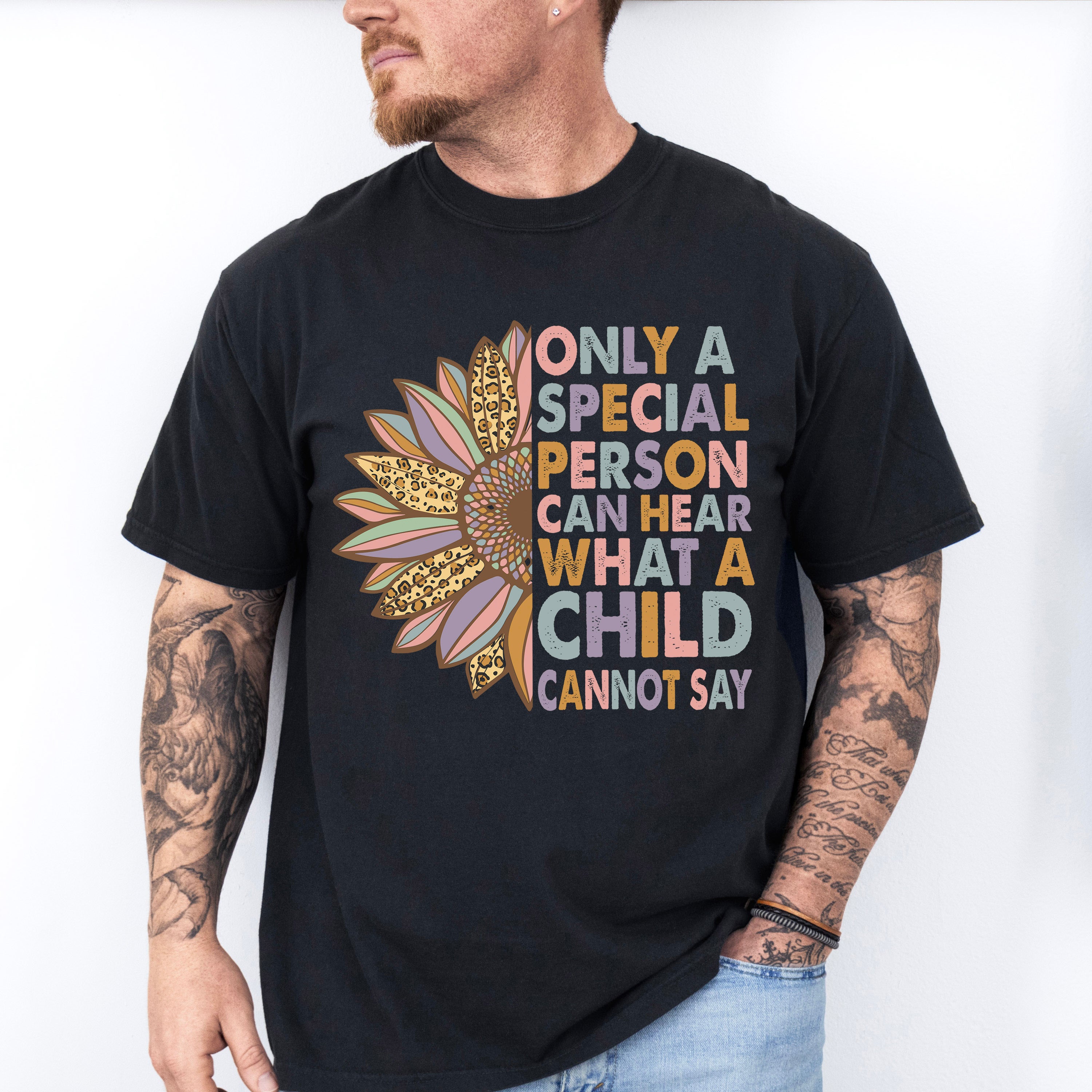 Only A Special Person Can Hear What A Child Cannot Say Design - Special Education Unisex Crewneck T-Shirt Sweatshirt Hoodie
