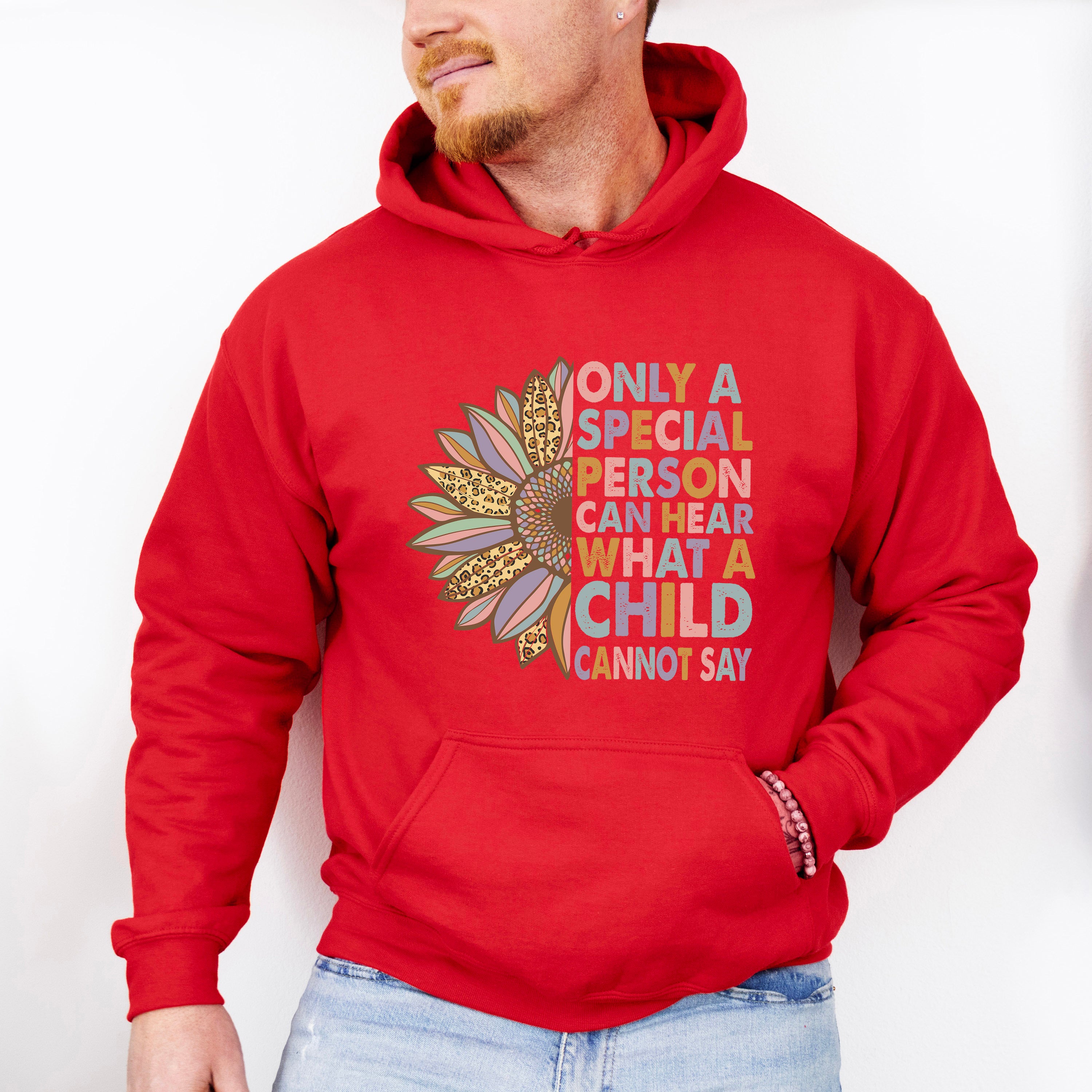Only A Special Person Can Hear What A Child Cannot Say Design - Special Education Unisex Crewneck T-Shirt Sweatshirt Hoodie