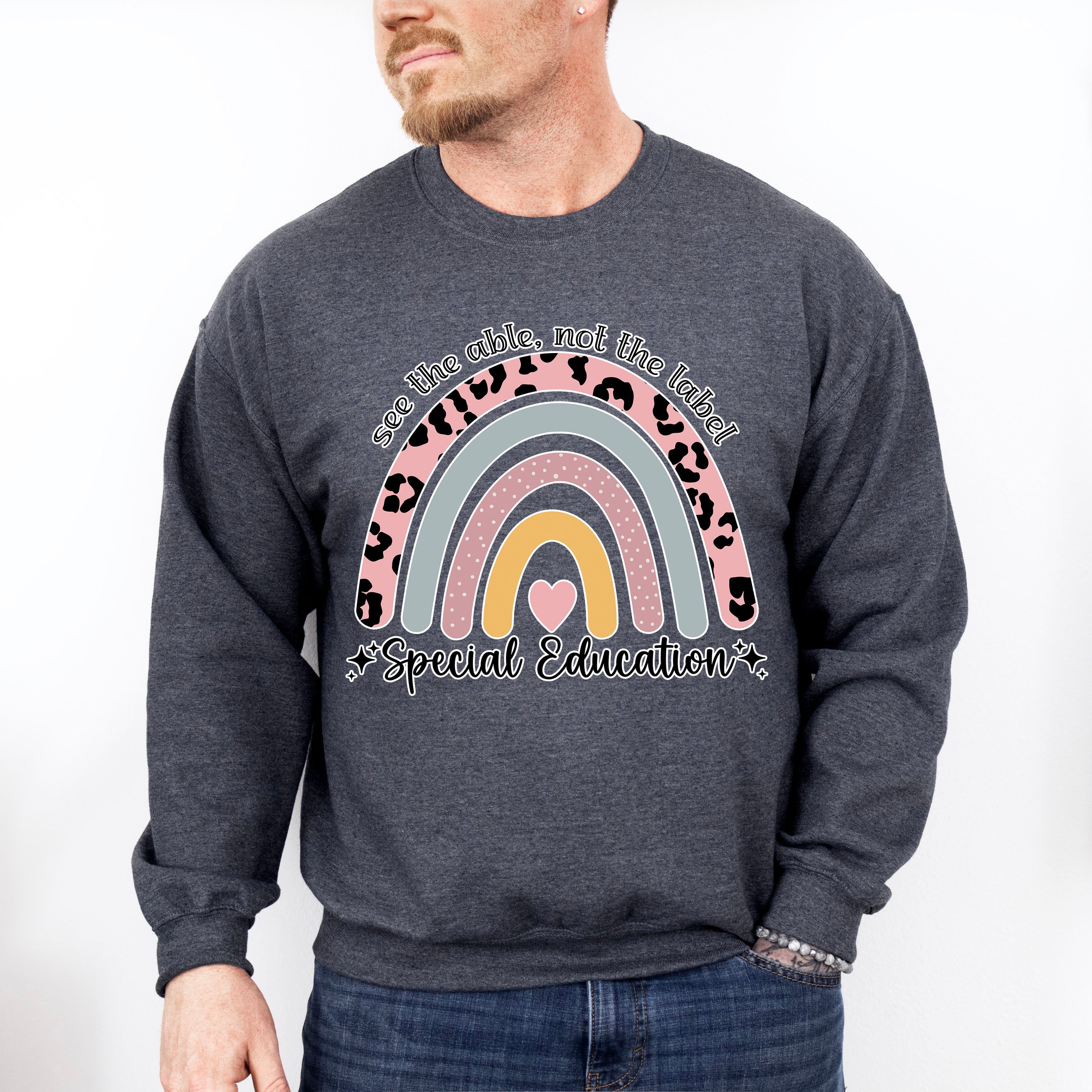 See The Able Not The Label Special Education Design - Special Education Unisex Crewneck T-Shirt Sweatshirt Hoodie