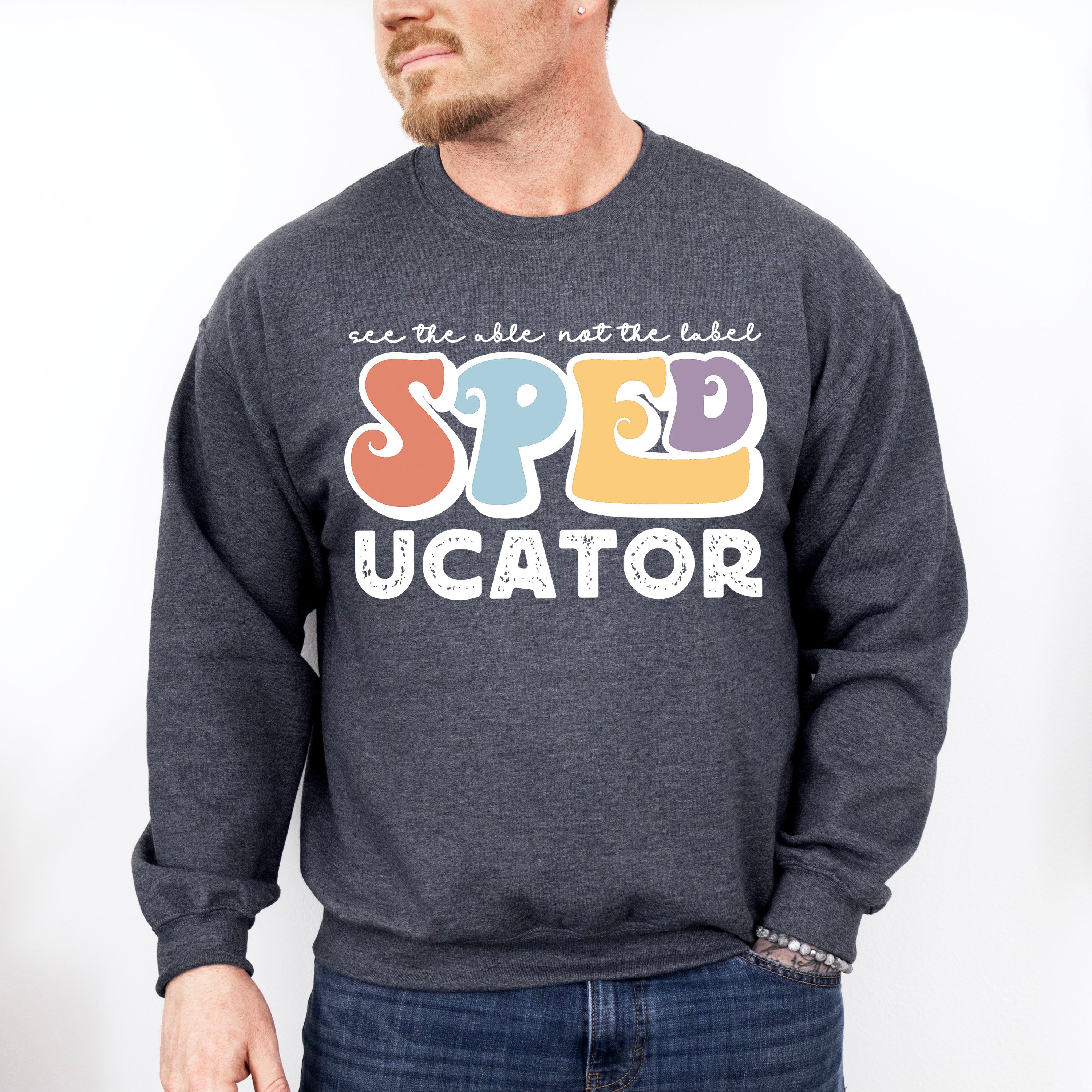 Speducator Design - Special Education Unisex Crewneck T-Shirt Sweatshirt Hoodie
