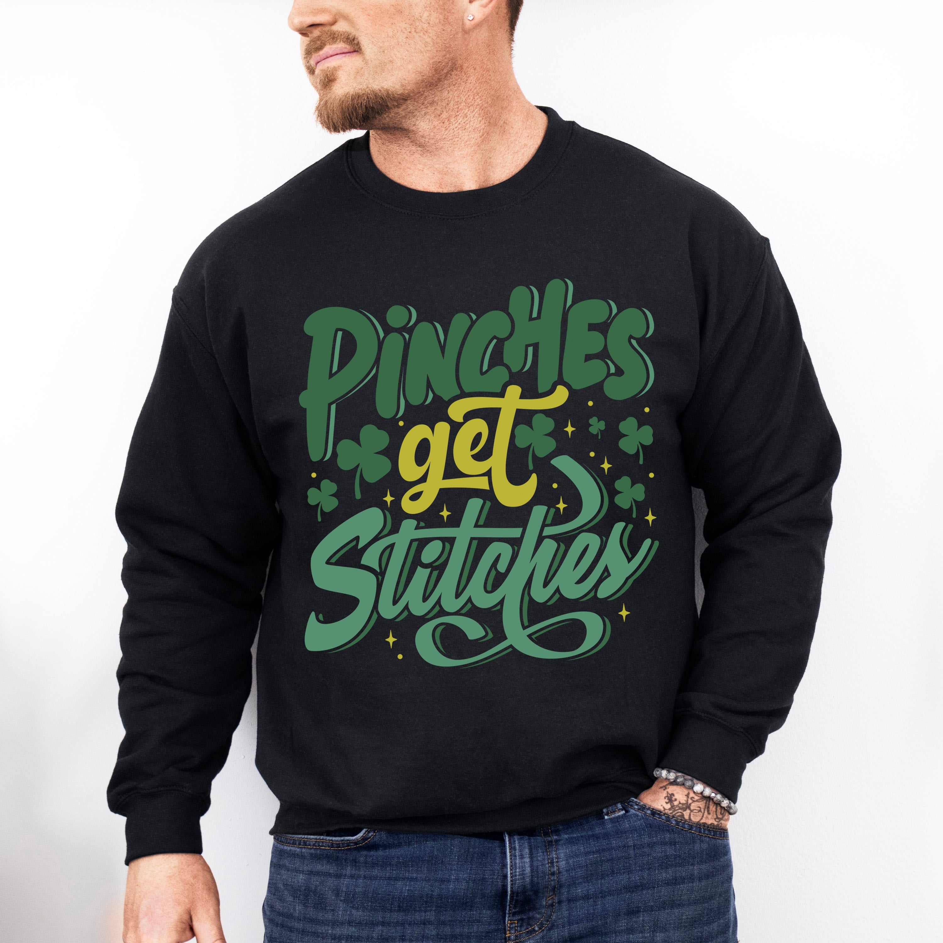 Pinches Get Stitches - St. Patrick's Day Theme Unisex Crewneck T-Shirt Sweatshirt Hoodie