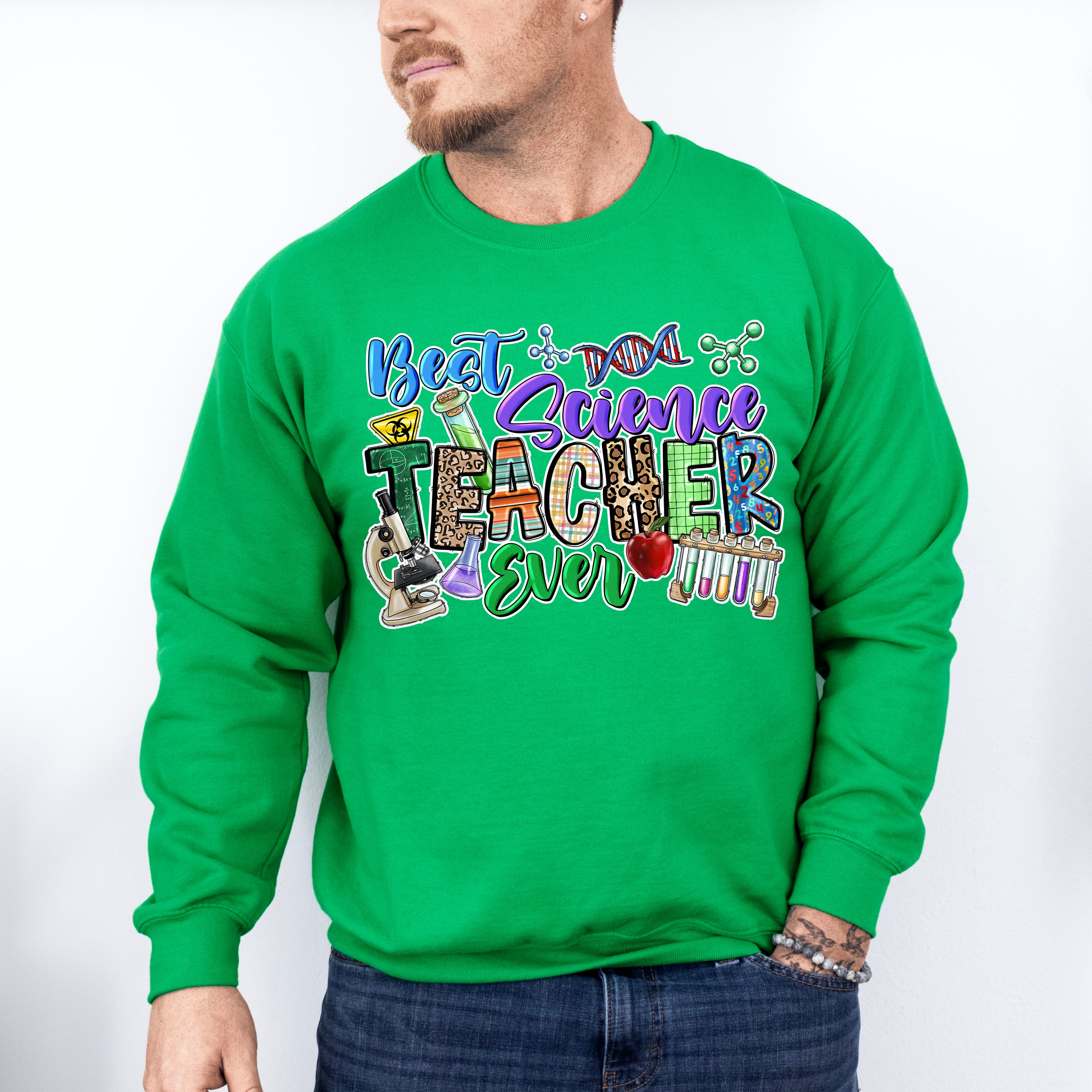 Best Science Teacher Ever - Teacher Unisex Crewneck T-Shirt Sweatshirt Hoodie