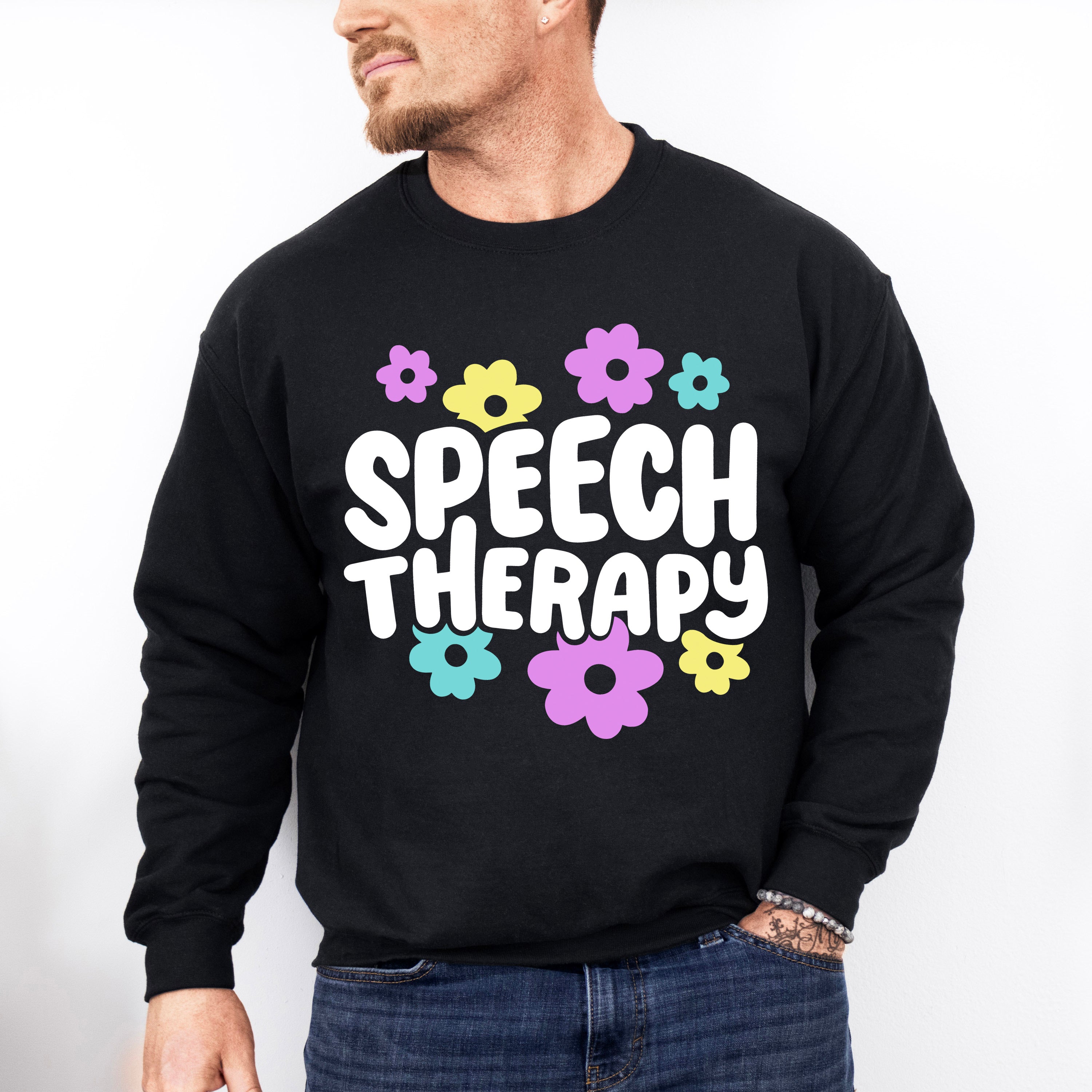 Speech Therapy Design - Therapy Unisex Crewneck T-Shirt Sweatshirt Hoodie