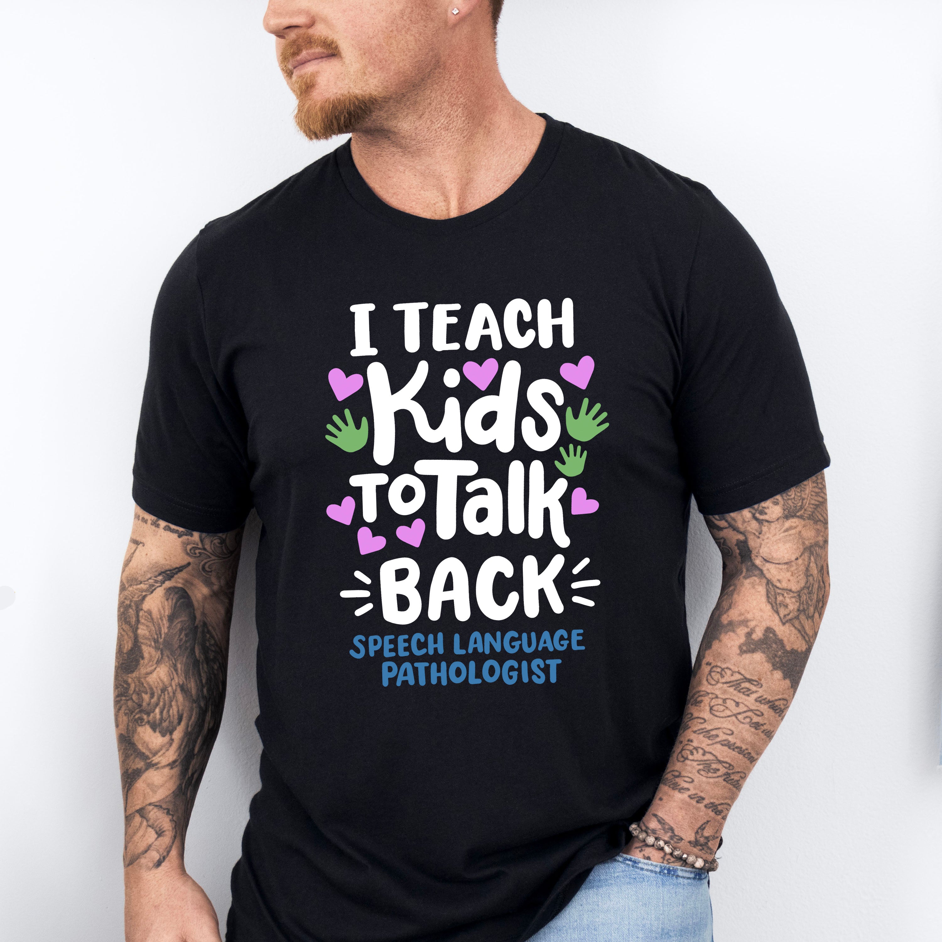 I Teach Kids To Talk Back Design - Therapy Unisex Crewneck T-Shirt Sweatshirt Hoodie