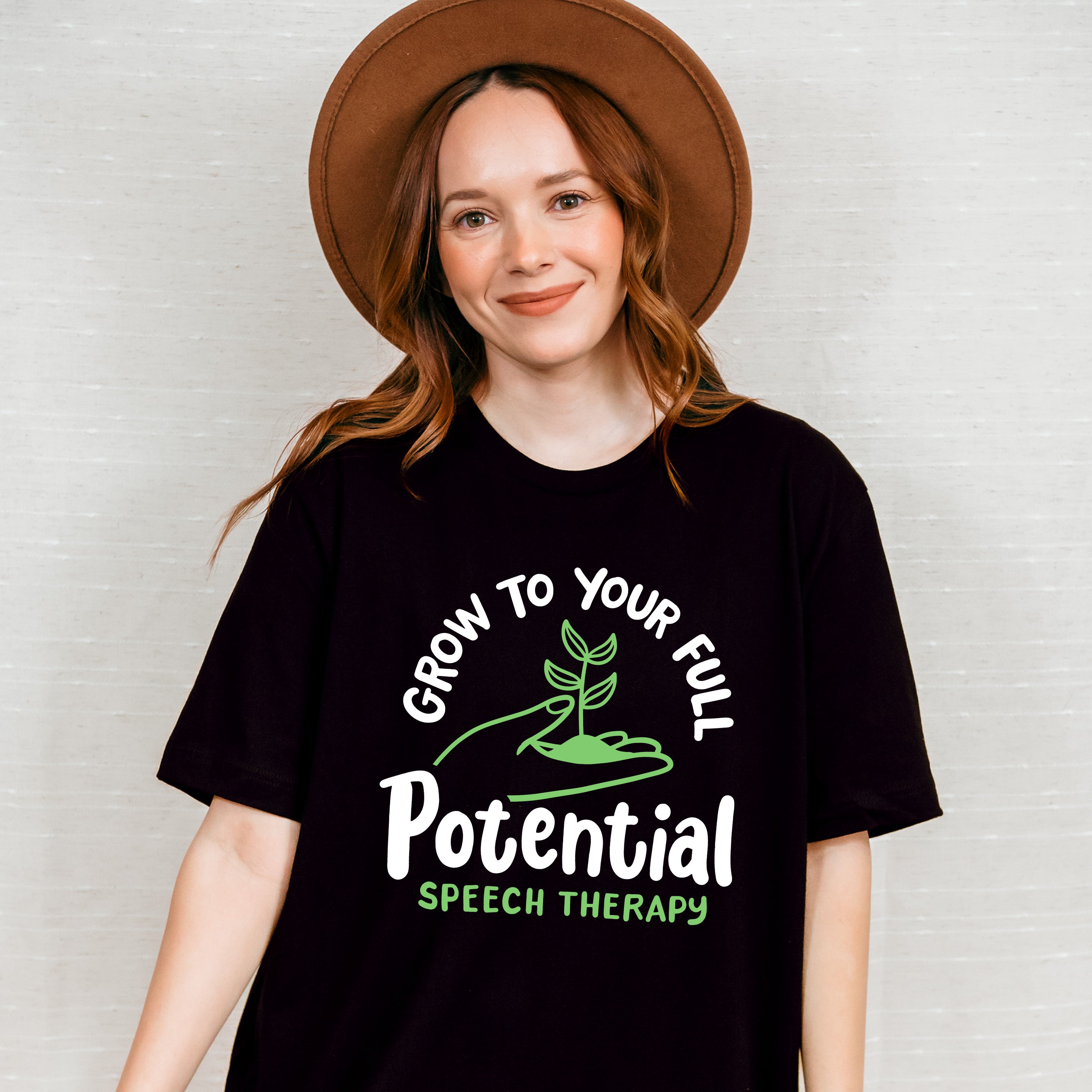 Grow To Your Full Potential Speech Therapy Design - Therapy Unisex Crewneck T-Shirt Sweatshirt Hoodie