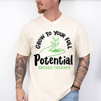 Grow To Your Full Potential Speech Therapy Design - Therapy Unisex Crewneck T-Shirt Sweatshirt Hoodie