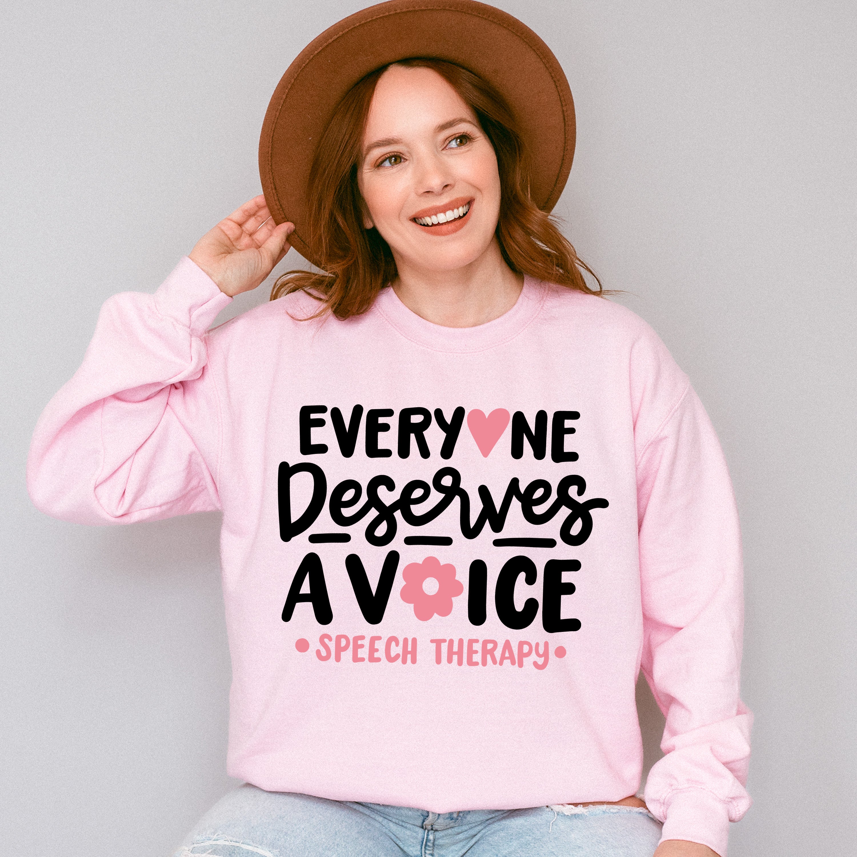 Everyone Deserves A Voice Speech Therapy Design - Therapy Unisex Crewneck T-Shirt Sweatshirt Hoodie