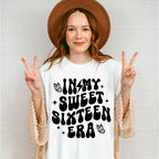 Sweet Sixteen Era - Sweet 16 Unisex Crewneck T-Shirt Sweatshirt Hoodie