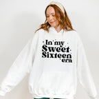 In My Sweet Sixteen Era - Sweet 16 Unisex Crewneck T-Shirt Sweatshirt Hoodie