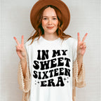 In My Sweet Sixteen Era Woobly - Sweet 16 Unisex Crewneck T-Shirt Sweatshirt Hoodie