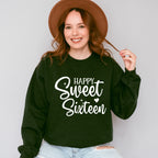 Happy Sweet Sixteen - Sweet 16 Unisex Crewneck T-Shirt Sweatshirt Hoodie
