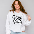 Happy Sweet Sixteen - Sweet 16 Unisex Crewneck T-Shirt Sweatshirt Hoodie