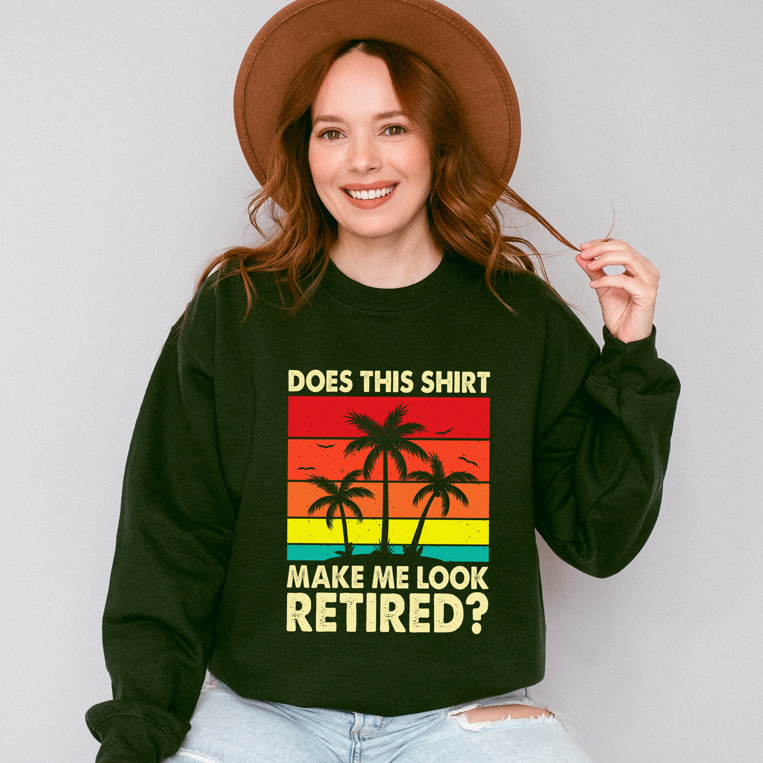 Make Me Look Retired Palm Tree  - Retirement Unisex Crewneck T-Shirt Sweatshirt Hoodie