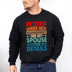 See Spouse For Details  - Retirement Unisex Crewneck T-Shirt Sweatshirt Hoodie