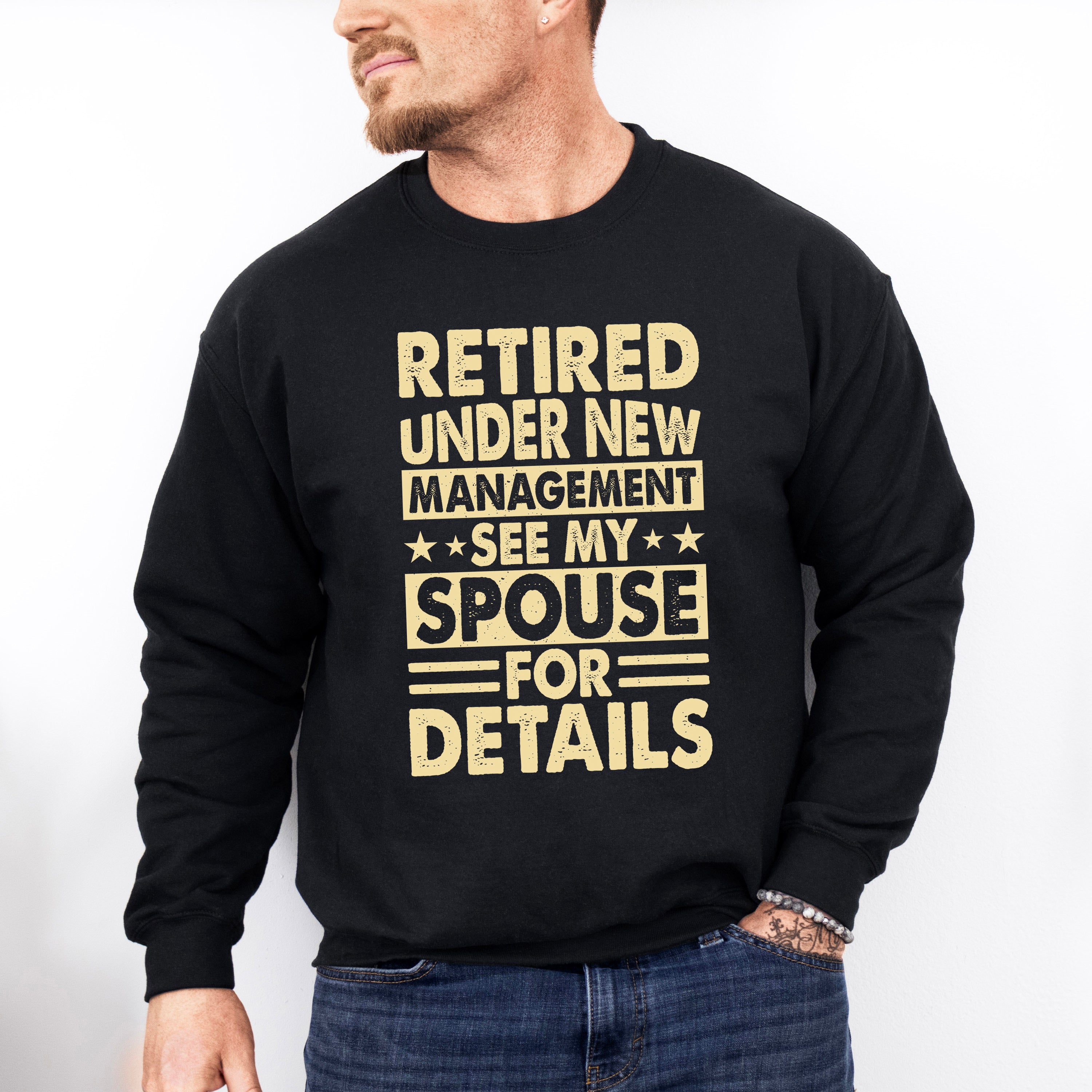 See Spouse For Details Ivory - Retirement Unisex Crewneck T-Shirt Sweatshirt Hoodie