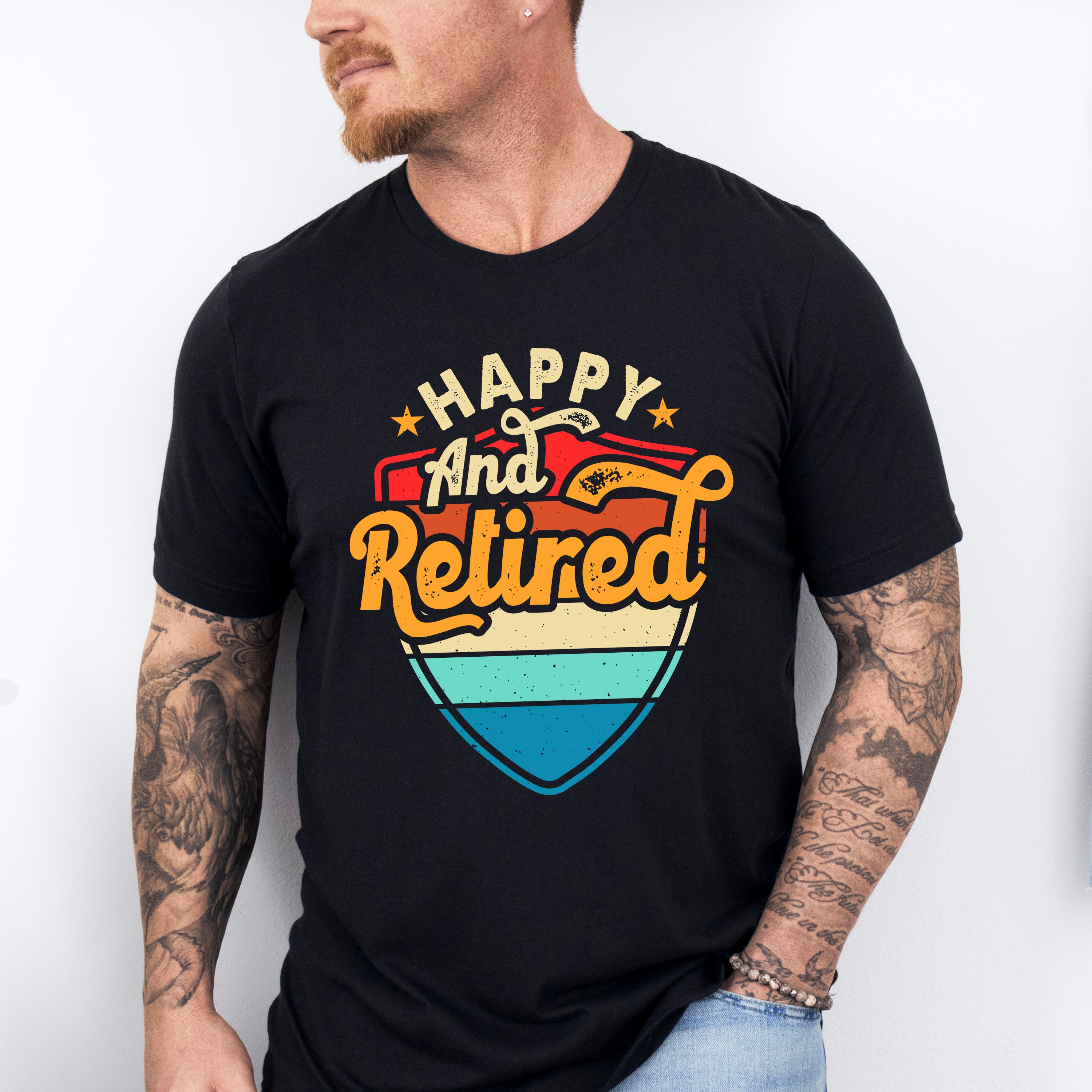 Happy And Retired - Retirement Unisex Crewneck T-Shirt Sweatshirt Hoodie